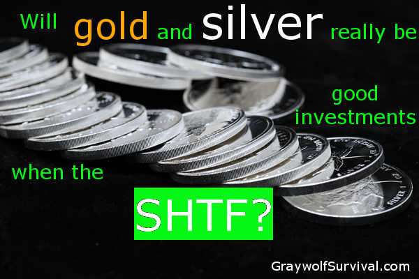 Should you invest in silver or gold for a safety net in case the economy gets worse or even collapses? - http://graywolfsurvival.com/?p=2282
