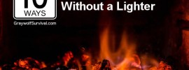 10 ways how to start a fire without a lighter