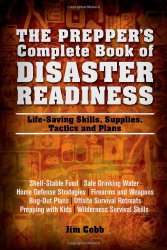 Prepper's complete book of disaster readiness