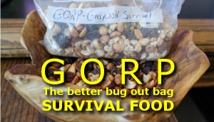 GORP - the better bug out bag survival food