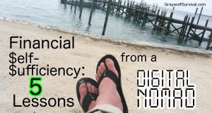 Financial Self-Sufficiency - 5 lessons from a digital nomad