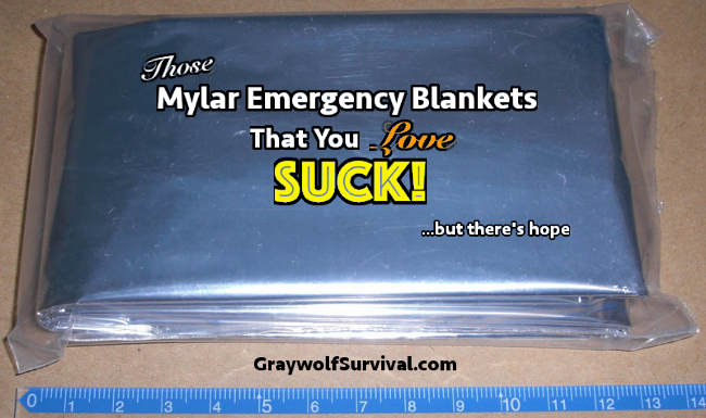 Mylar Emergency Blankets Suck