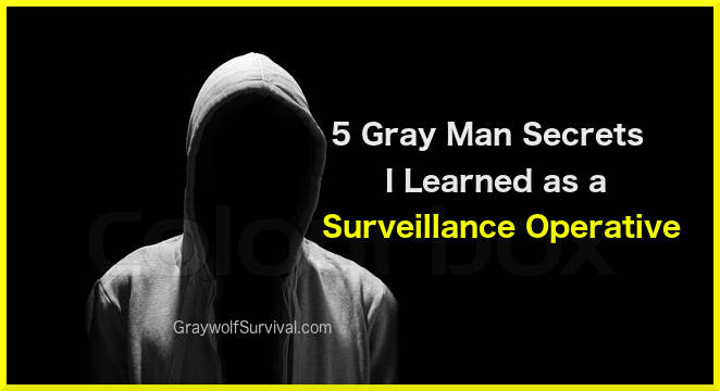 5 Gray Man secrets I learned as a surveillance operative