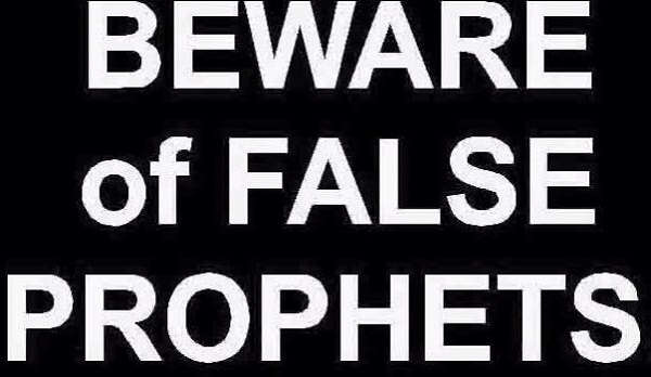 beware of false prophets