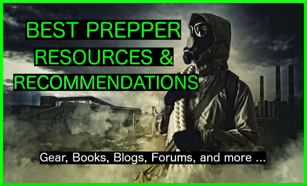 Best Prepper Resources and Recommendations